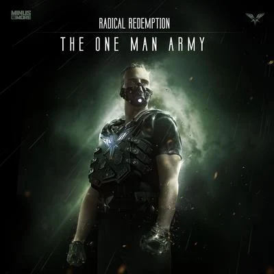 Radical Redemption The One Man Army