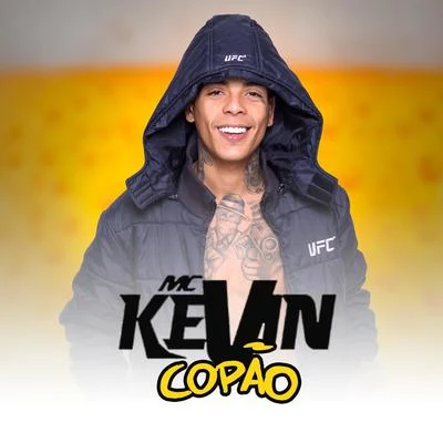 Mc Kevin Copão