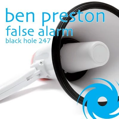 Ben Preston False Alarm