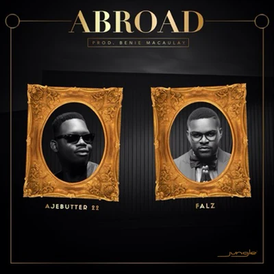 Falz Abroad