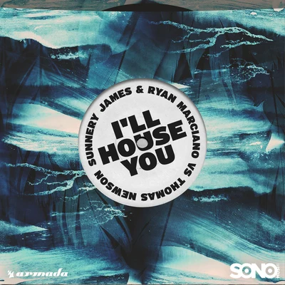 Sunnery James &amp; Ryan Marciano I'll House You