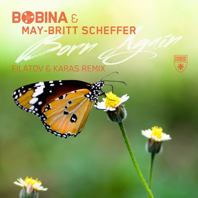 May-Britt Scheffer/Bobina Born Again