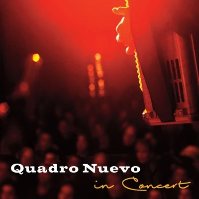 Quadro Nuevo In Concert (Live)