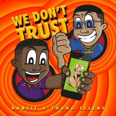 Hansie We Don´t Trust