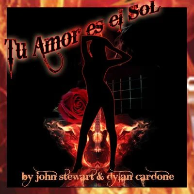 John Stewart/Dylan Carbone Tu Amor as el Sol