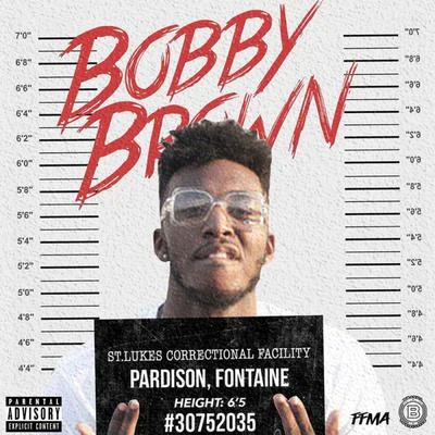 Pardison Fontaine Bobby Brown