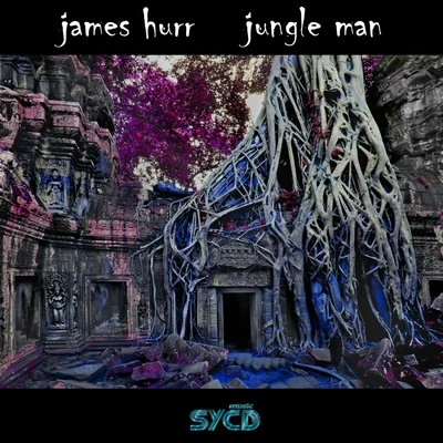 James Hurr Jungle Man