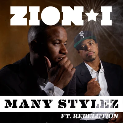 Zion I Many Stylez Feat. Rebelution