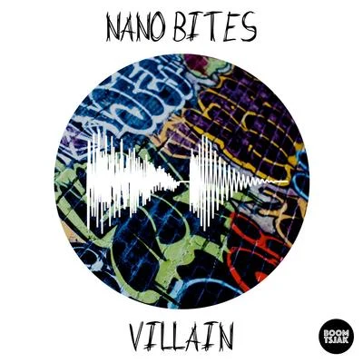 Nano Bites Villain