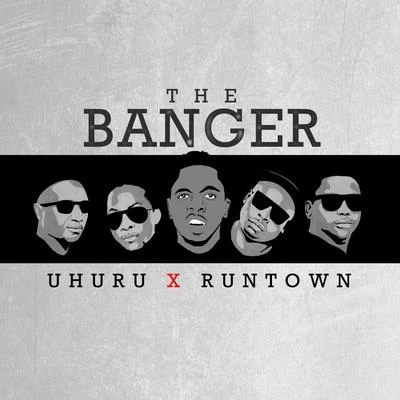 Runtown The Banger (feat. Uhuru)