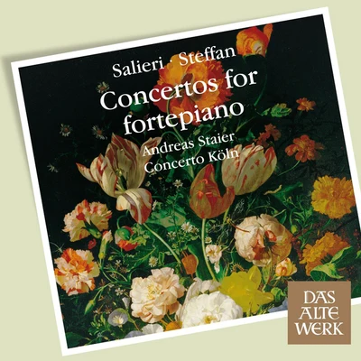 Andreas Staier/Concerto Koln Salieri & Steffan : Concertos for Fortepiano (DAW 50)