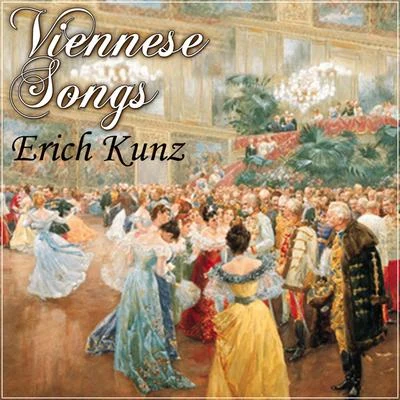 Erich Kunz Viennese Songs