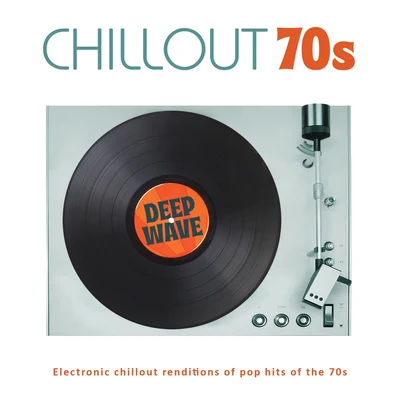 Deep Wave Chillout 70s