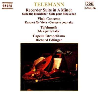 Capella Istropolitana Telemann, G.P.: recorder suite Ina minor viola concerto TAFE郎木寺K: 2 concertos (Capella i strop O裡他拿, Ed靈兒)