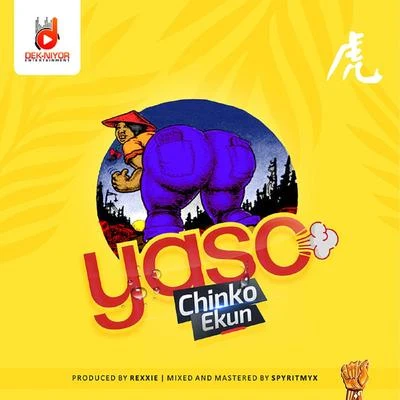 Chinko Ekun Yaso