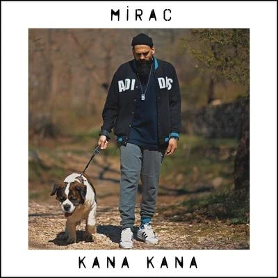 Mirac Kana Kana