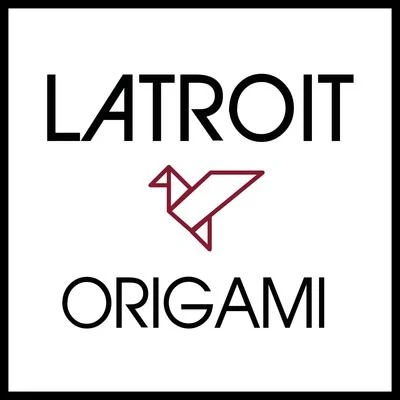 Latroit Origami