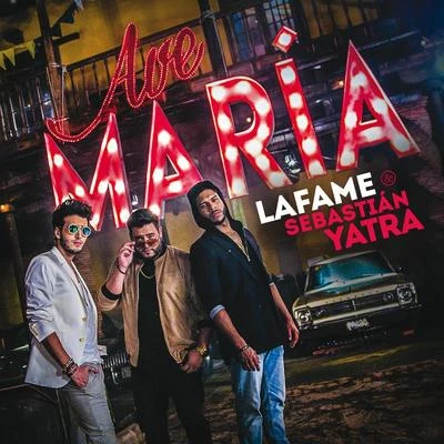 Lafame Ave María