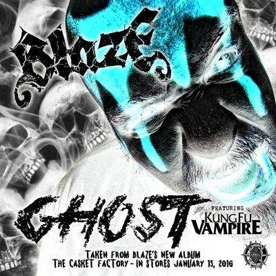 Blaze Ya Dead Homie Ghost