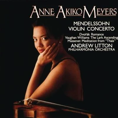 Anne Akiko Meyers Mendelssohn Concerto