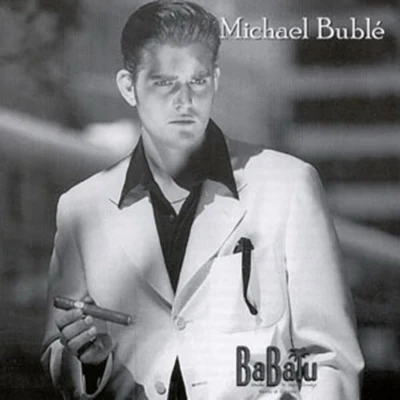 Michael Bublé Babalu