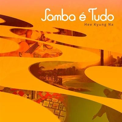 罗熙景/Celso Fonseca Samba E Tudo (Samba Is Everything)