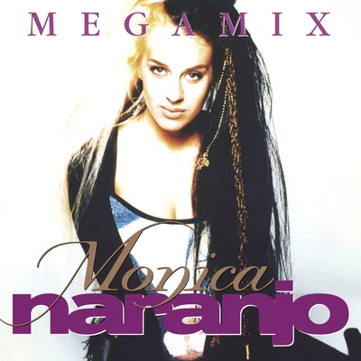 Mónica Naranjo Megamix