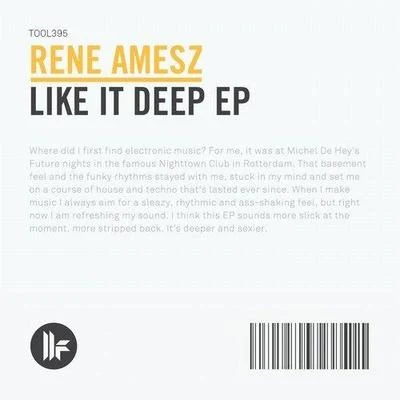 Rene Amesz Like It Deep