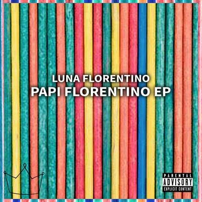 Luna Florentino Papi Florentino