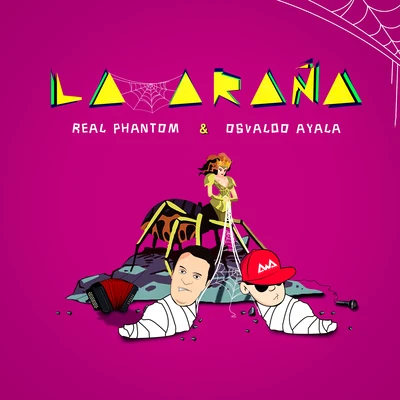 Osvaldo Ayala La Araña