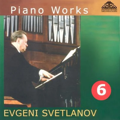 Vladimir Verbitsky/Evgeny Svetlanov/Russian State Symphonie Orchestra Piano Works, Vol. 6