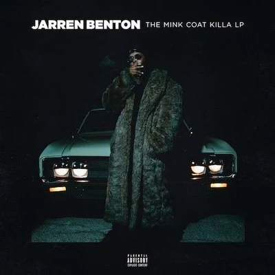 Jarren Benton The Mink Coat Killa LP