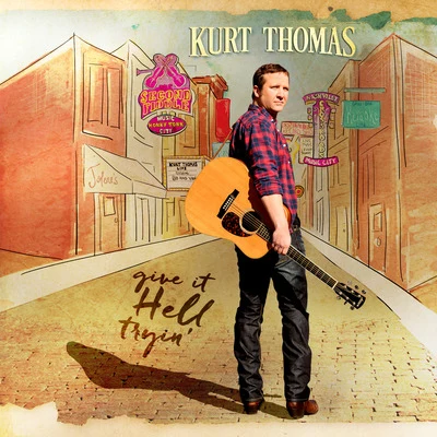 Kurt Thomas Give It Hell Tryin