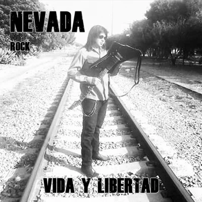 Nevada Vida y Libertad