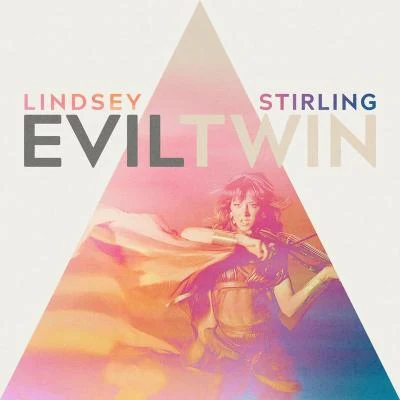 Lindsey Stirling Evil Twin