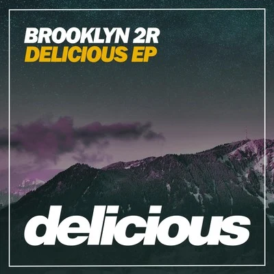 Brooklyn 2r Delicious