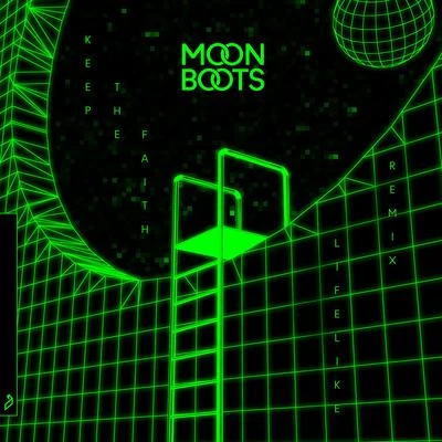 Moon Boots Keep The Faith (Lifelike Remix)