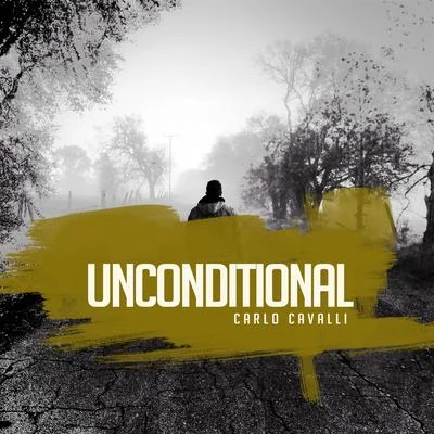 Carlo Cavalli Unconditional