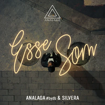 Silvera/ANALAGA Esse Som