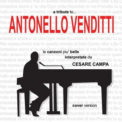 Cesare Tributo a Antonello Venditti