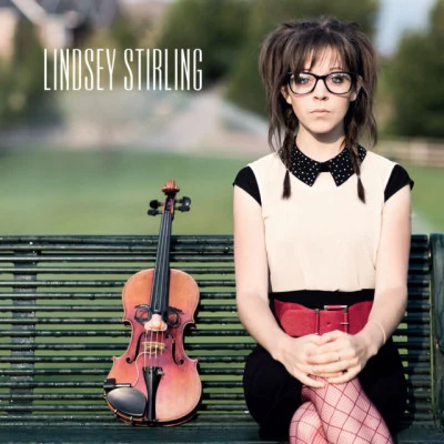 Lindsey Stirling Lindsey Stirling (Deluxe Version)