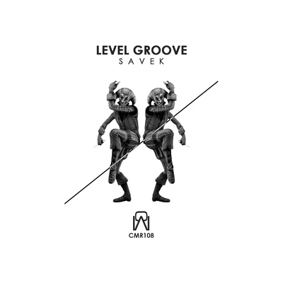 Level Groove Savek EP