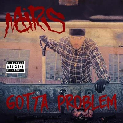 Mars Gotta Problem