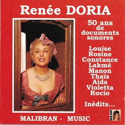 Renee Doria Renée Doria - 50 ans de documents sonores