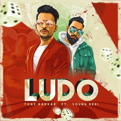 Tony Kakkar Ludo