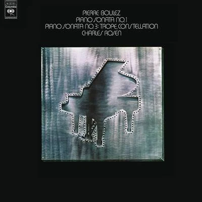 Charles Rosen Boulez: Piano Sonatas Nos. 1 & 3