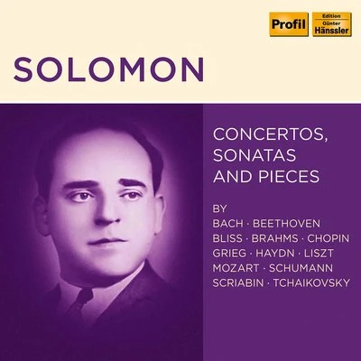 Solomon/Henry Holst/Lorin Maazel/Gregor Piatigorsky/Andre Cluytens/Anthony Pini Solomon: Concertos, Sonatas & Pieces