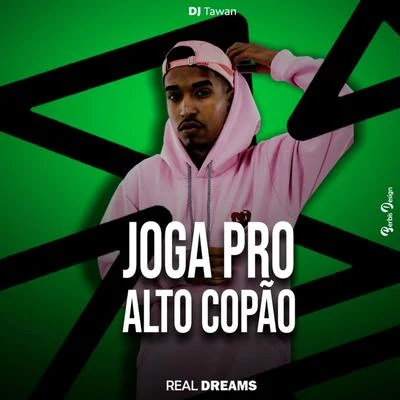 DJ Tawan Joga Pro Alto CopÃo