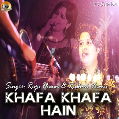 Raja Hasan/Rashmi Verma Khafa Khafa Hain 1