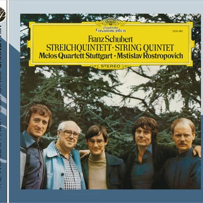 Mstislav Rostropovich/Melos Quartet Schubert: String Quintet D 956